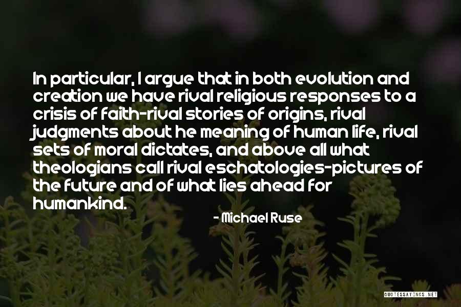 Michael Ruse Quotes 329837 Michael Ruse Quotes 329837