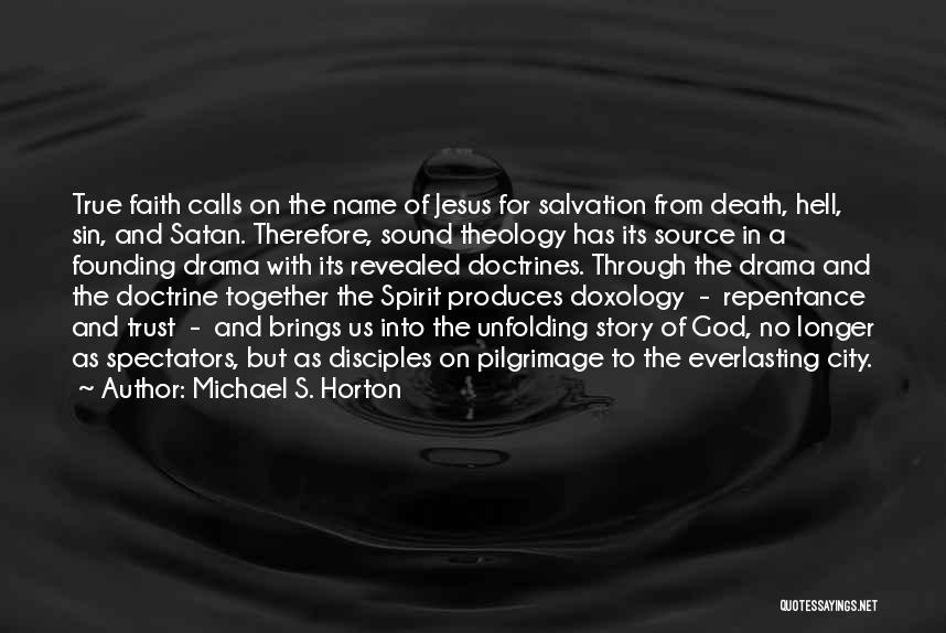 Michael S. Horton Quotes 1102139