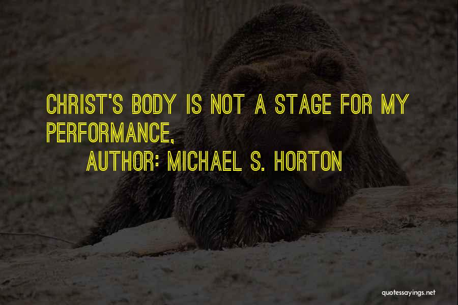 Michael S. Horton Quotes 1822630