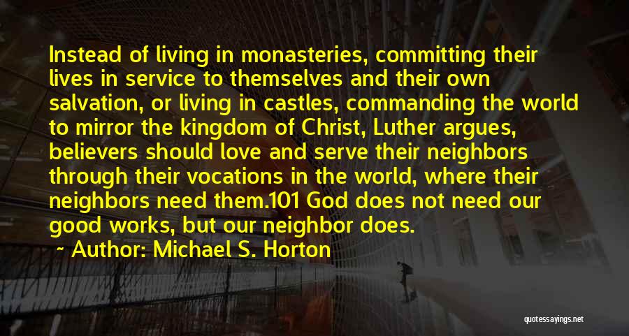 Michael S. Horton Quotes 1844006