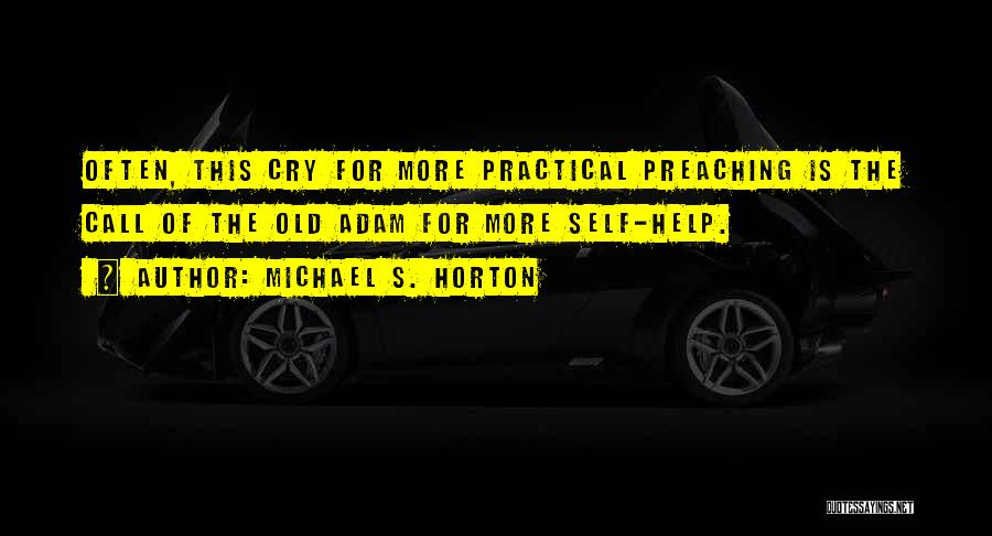 Michael S. Horton Quotes 2153976