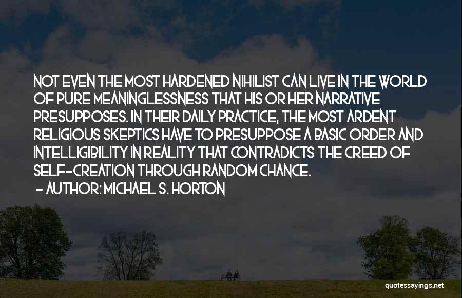 Michael S. Horton Quotes 842167