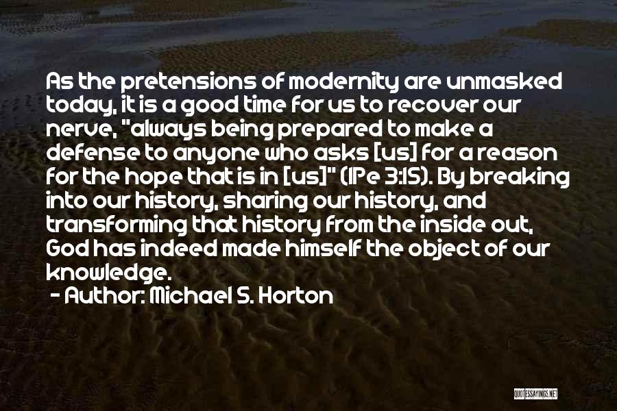 Michael S. Horton Quotes 93531