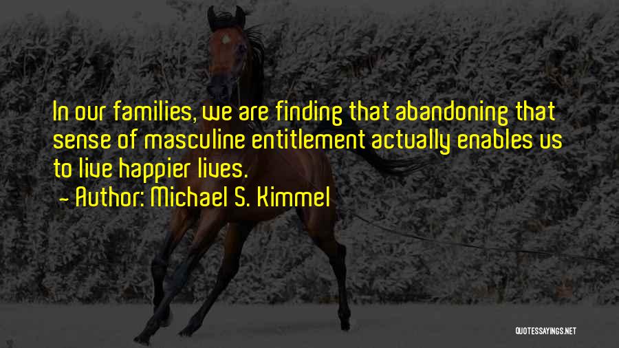 Michael S. Kimmel Quotes 125318