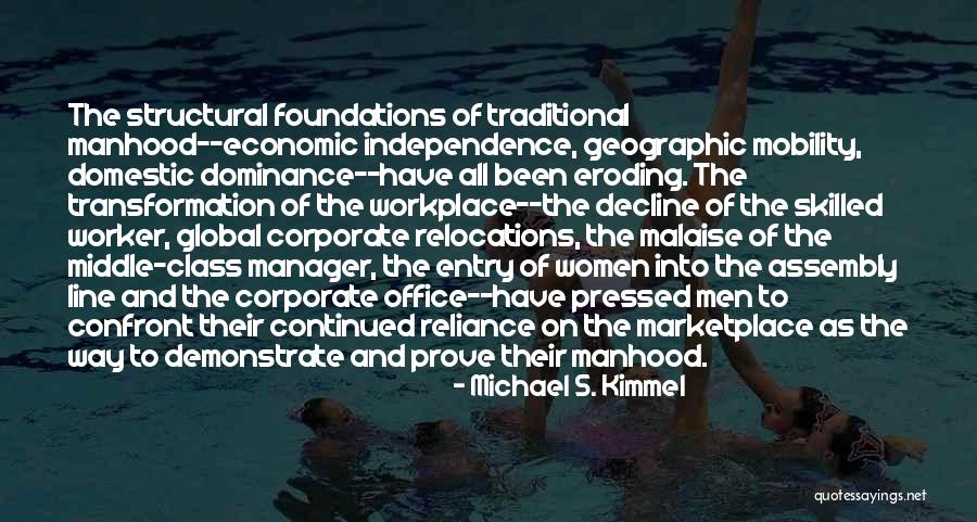 Michael S. Kimmel Quotes 1625149 Michael S. Kimmel Quotes 1625149