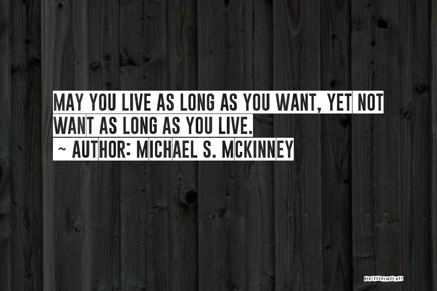 Michael S. McKinney Quotes 288760