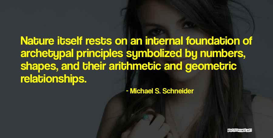 Michael S. Schneider Quotes 2134519