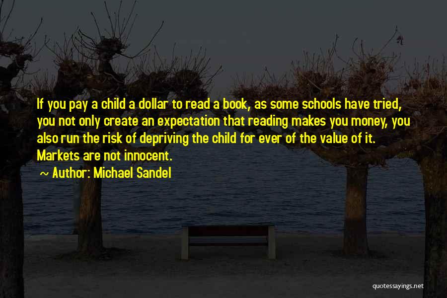 Michael Sandel Quotes 1331217