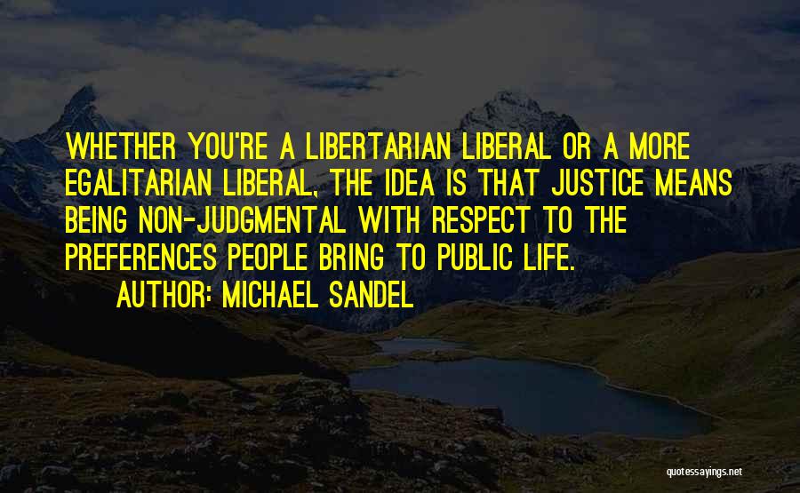 Michael Sandel Quotes 1502181