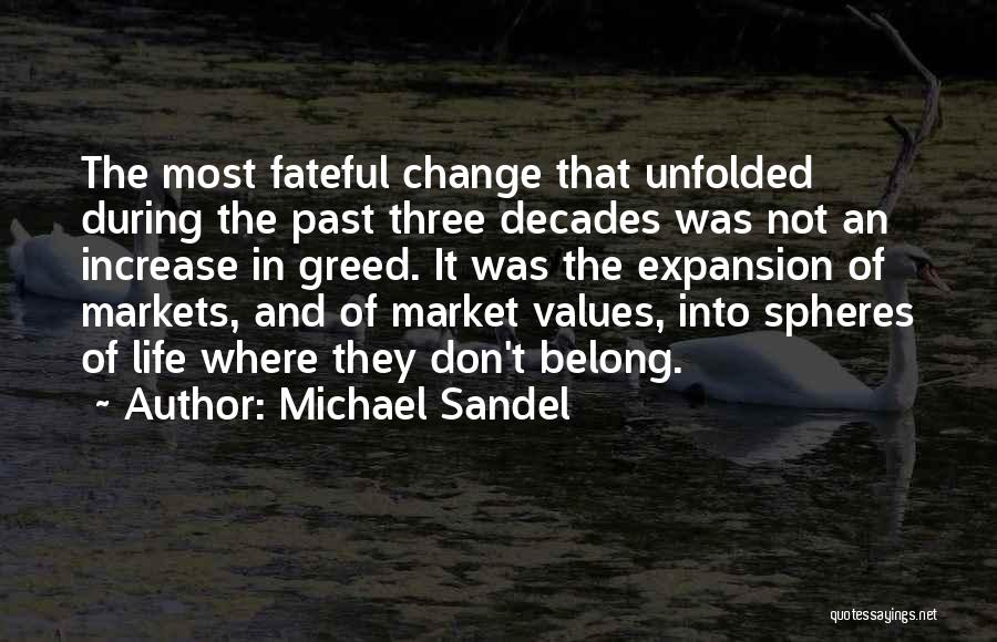 Michael Sandel Quotes 1581850