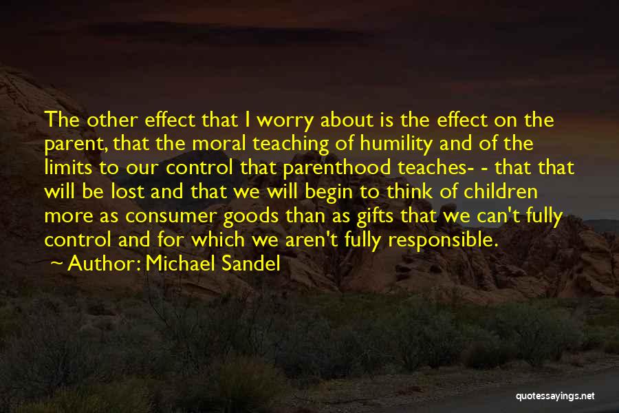 Michael Sandel Quotes 1958509