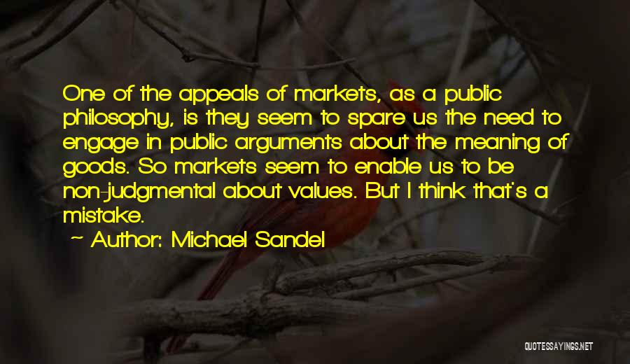 Michael Sandel Quotes 265257