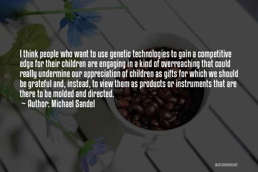 Michael Sandel Quotes 803106