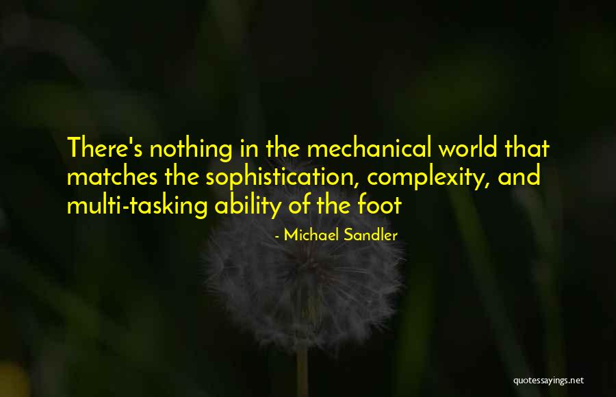 Michael Sandler Quotes 1841627