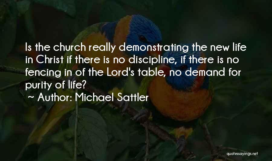 Michael Sattler Quotes 687740