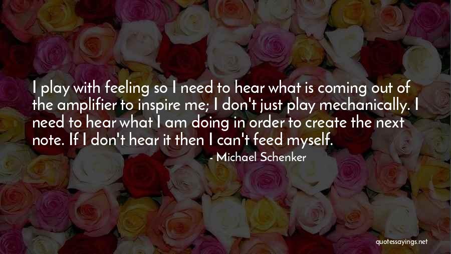 Michael Schenker Quotes 1412276 Michael Schenker Quotes 1412276