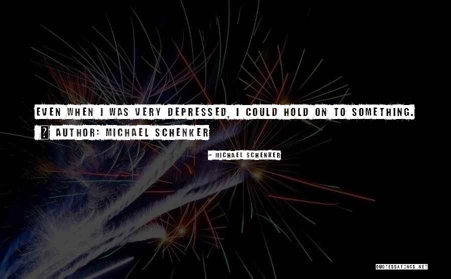 Michael Schenker Quotes 2171276 Michael Schenker Quotes 2171276