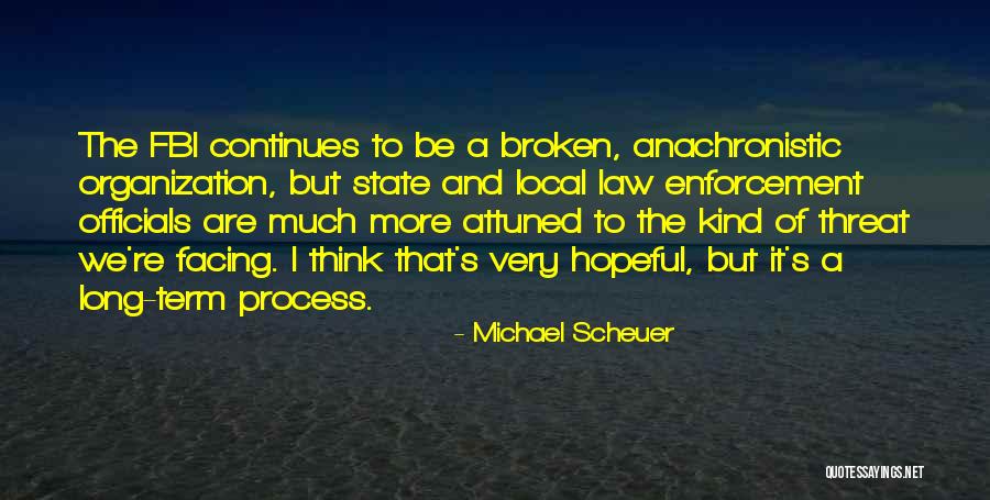 Michael Scheuer Quotes 1776517