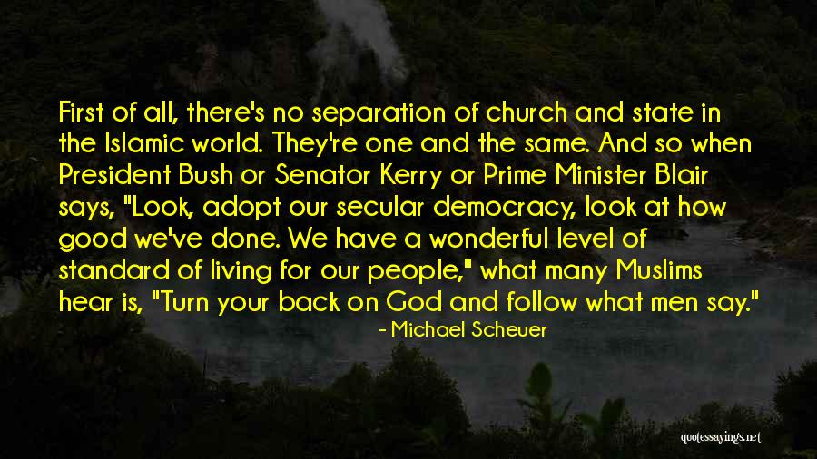 Michael Scheuer Quotes 2017707