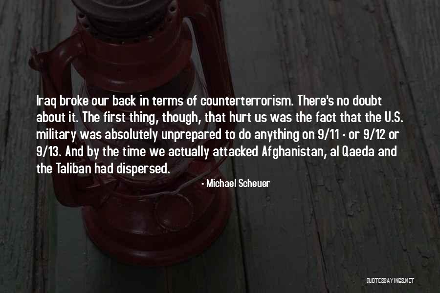 Michael Scheuer Quotes 2030238