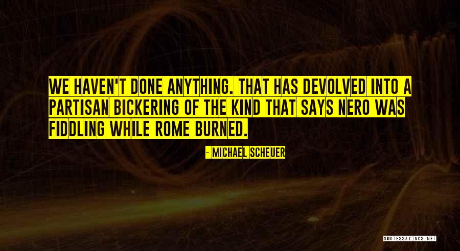 Michael Scheuer Quotes 2045019