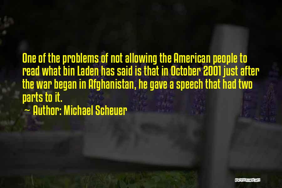 Michael Scheuer Quotes 446921