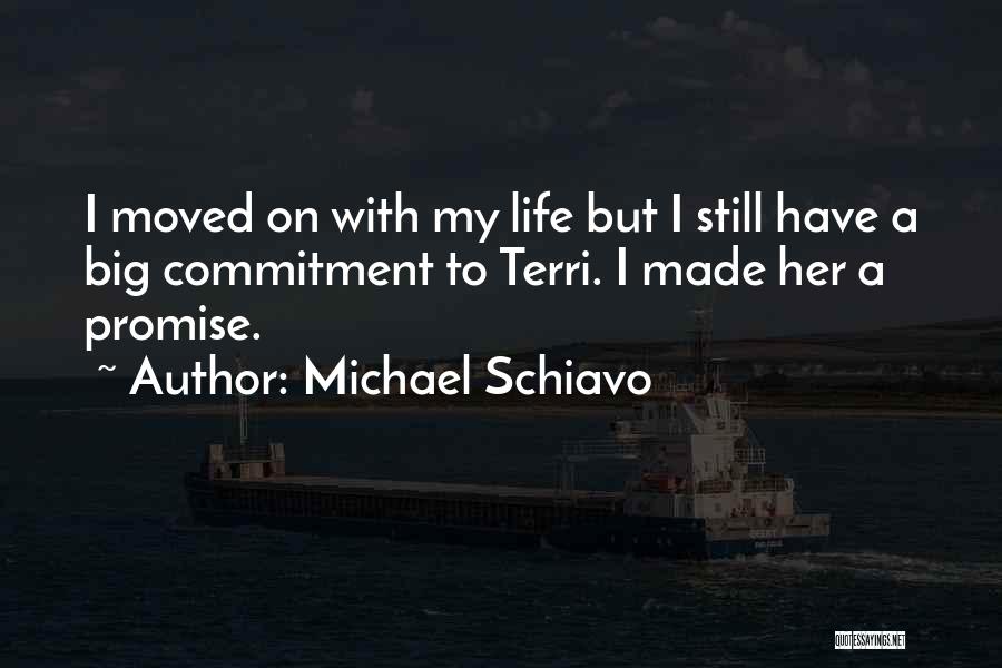 Michael Schiavo Quotes 409181