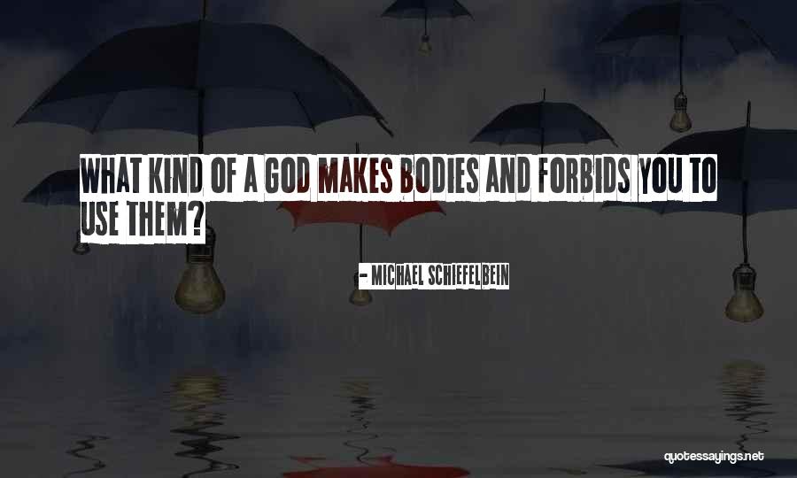 Michael Schiefelbein Quotes 1449246 Michael Schiefelbein Quotes 1449246