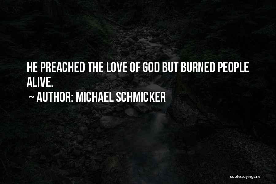 Michael Schmicker Quotes 1800095