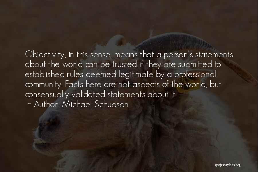 Michael Schudson Quotes 1738762