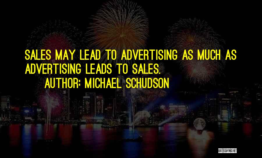 Michael Schudson Quotes 493789