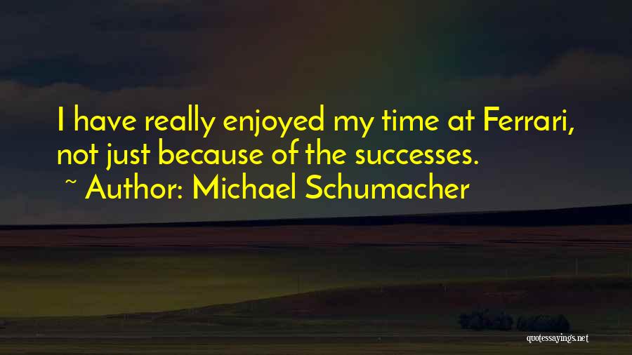 Michael Schumacher Quotes 111925