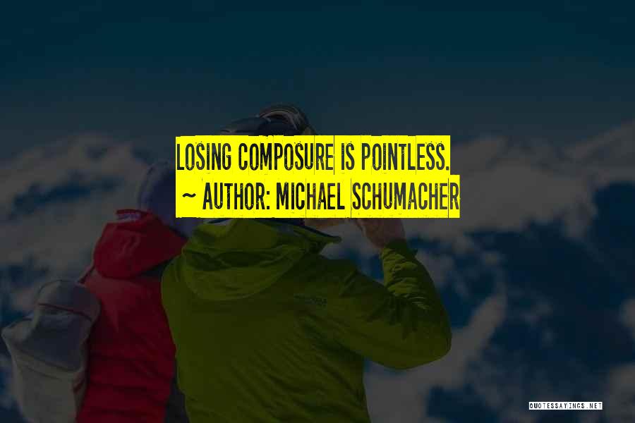 Michael Schumacher Quotes 154841