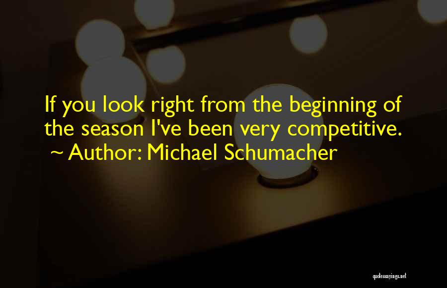 Michael Schumacher Quotes 1728855