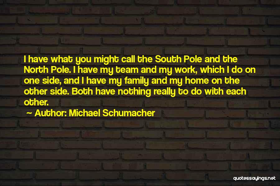 Michael Schumacher Quotes 1754047