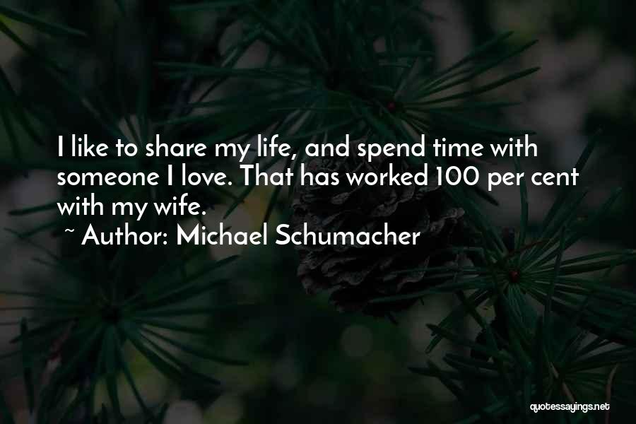 Michael Schumacher Quotes 2214124