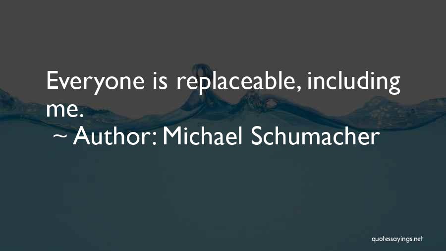 Michael Schumacher Quotes 662874
