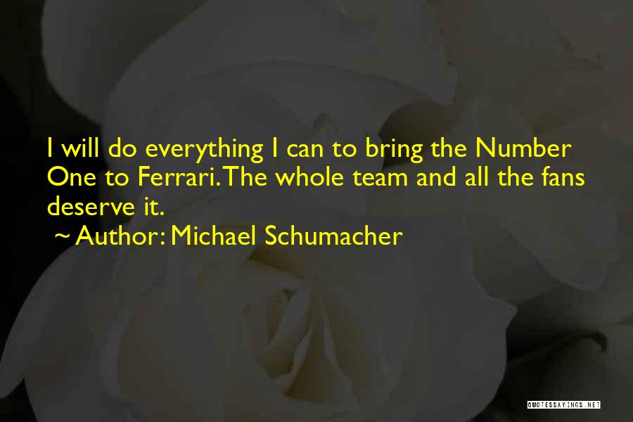 Michael Schumacher Quotes 703993