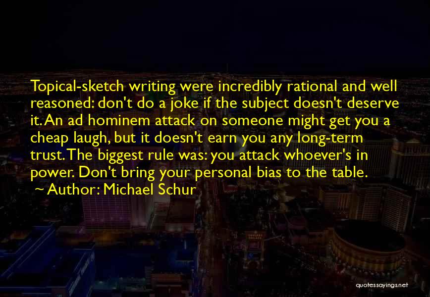 Michael Schur Quotes 219024