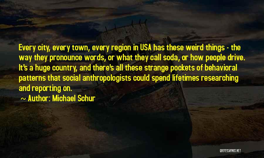 Michael Schur Quotes 337008