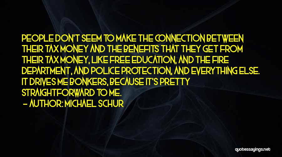 Michael Schur Quotes 697964