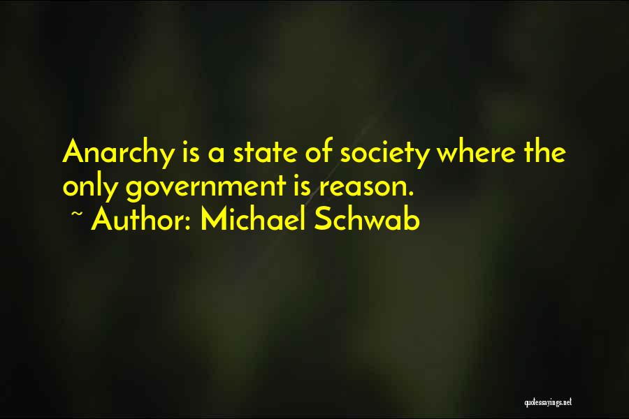 Michael Schwab Quotes 1276739