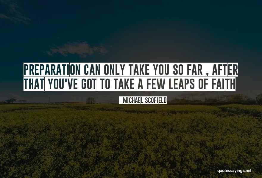 Michael Scofield Quotes 1556772 Michael Scofield Quotes 1556772