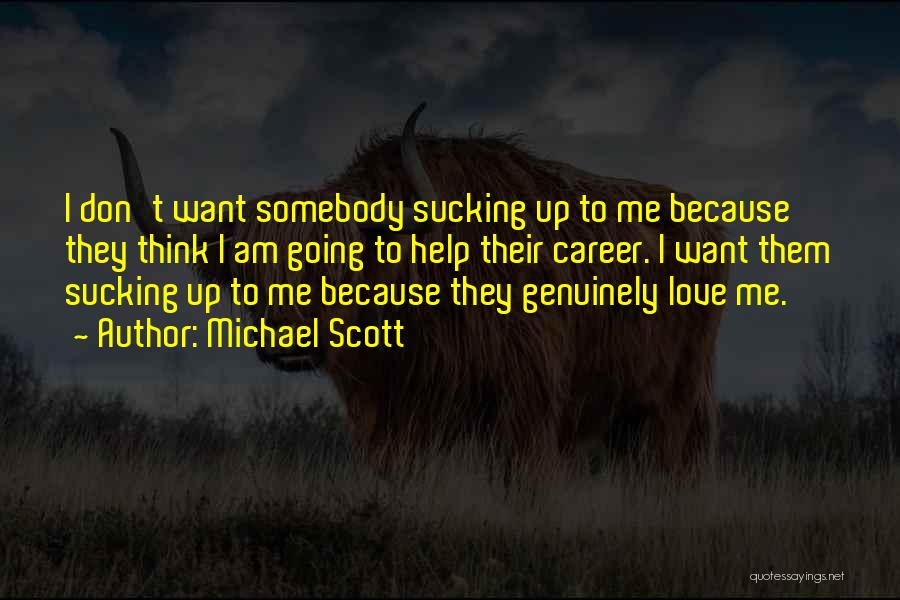 Michael Scott Quotes 1164322
