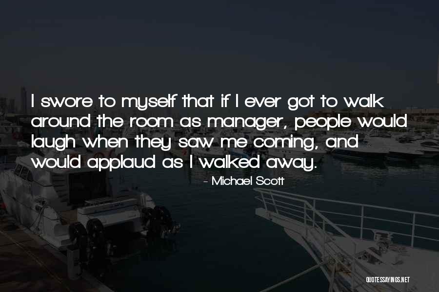 Michael Scott Quotes 650725