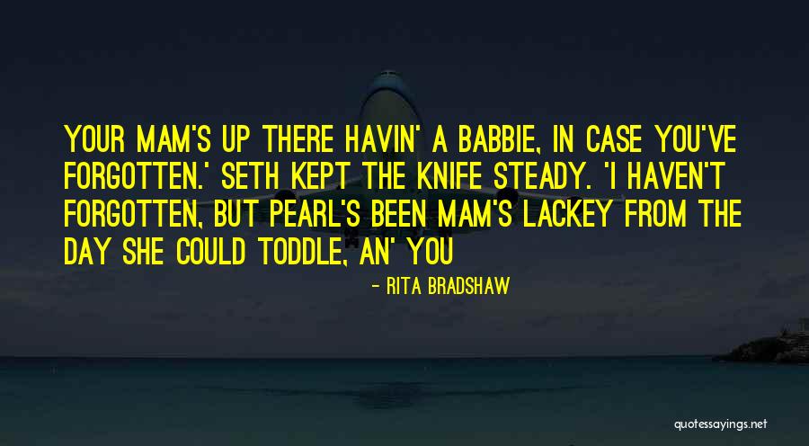 Michael Scott Survivorman Quotes By Rita Bradshaw Michael Scott Survivorman Quotes By Rita Bradshaw