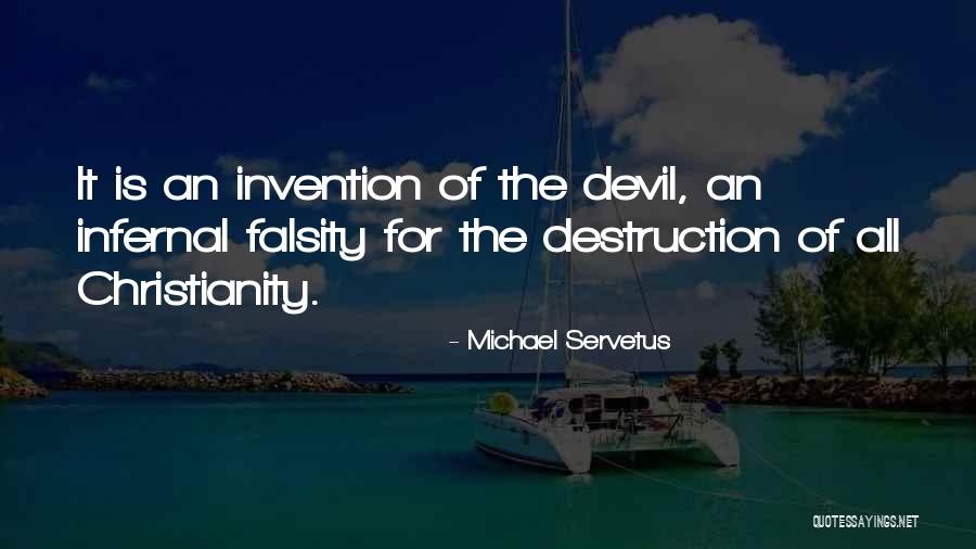 Michael Servetus Quotes 1090545