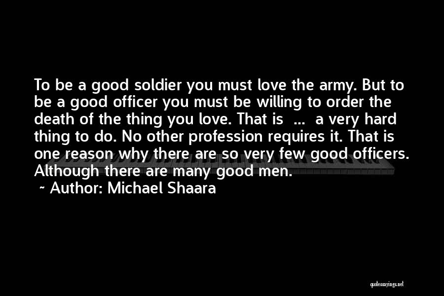 Michael Shaara Quotes 1480842