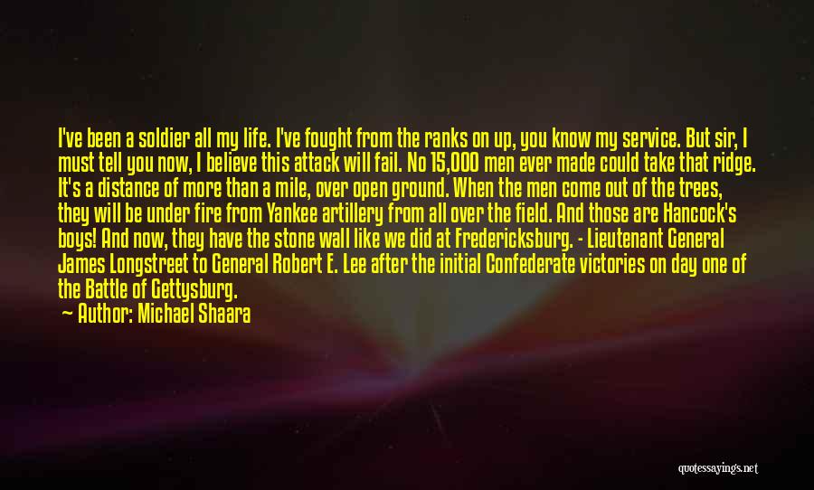 Michael Shaara Quotes 2007773