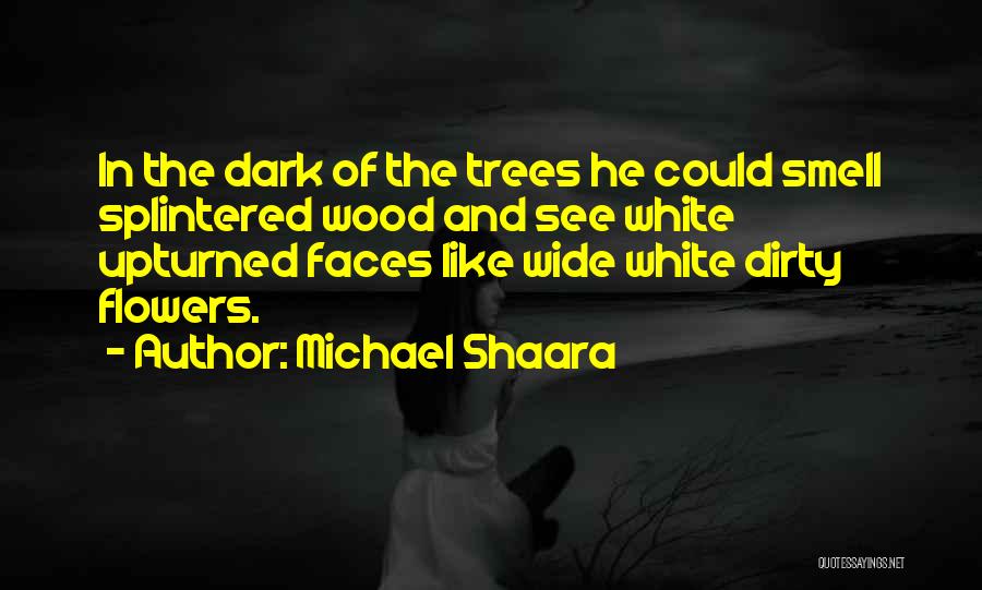 Michael Shaara Quotes 860365